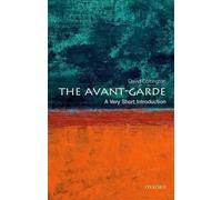 David Cottington The Avant Garde (Tascabile) Very Short Introductions