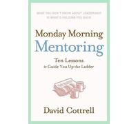 David Cottrell Monday Morning Mentoring (Copertina rigida)