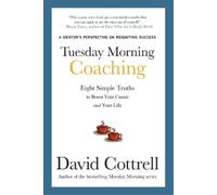 David Cottrell Tuesday Morning Coaching (Tascabile)