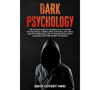 David Covert Mind Dark Psychology (Tascabile) Dark Psychology