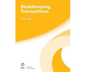 David Cox Michael Fardon Bookkeeping Transactions Tutorial (Tascabile)