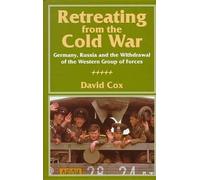 David Cox Retreating from the Cold War (Copertina rigida)