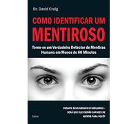 David Craig Como Identificar um Mentiroso (Tascabile)