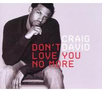 David,Craig - Don'T Love You No More(I'M Sorry)