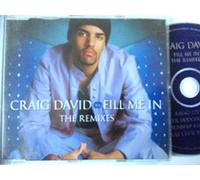 David, Craig - Fill Me In (The Remixes)