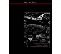 David Craven Dialectical Conversions (Copertina rigida) Value: Art: Politics