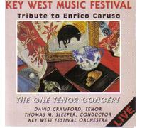 David Crawford - Key West Music Festival: Tribute to Enrico Caruso