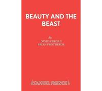 David Cregan Brian Protheroe Beauty and the Beast (Tascabile) Acting Edition S.