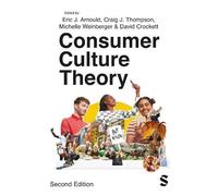 David Crockett Consumer Culture Theory (Tascabile)