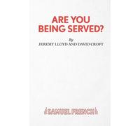David Croft Jeremy Lloyd Are You Being Served? (Tascabile)