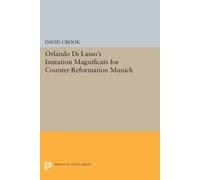 David Crook Orlando di Lasso's Imitation Magnificats for Counter-Ref (Tascabile)