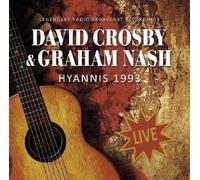 David Crosby & Graham Hyannis 1993: Legendary Radio Broadcast Recordings (CD)