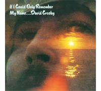 David Crosby If I Could Only Remember My Name... (CD) Album