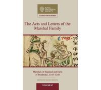 David Crouch The Acts and Letters of the Marshal Family (Copertina rigida)
