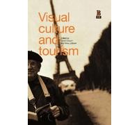 David Crouch Visual Culture and Tourism (Tascabile)