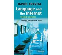 David Crystal Language and the Internet (Copertina rigida)