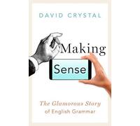 David Crystal Making Sense (Copertina rigida)