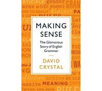 David Crystal Making Sense (Tascabile)