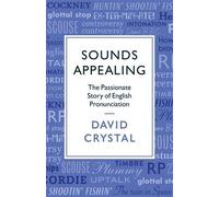 David Crystal Sounds Appealing (Tascabile)