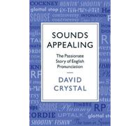 David Crystal Sounds Appealing (Tascabile)