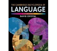 David Crystal The Cambridge Encyclopedia of Language (Tascabile)