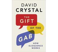 David Crystal The Gift of the Gab (Tascabile)