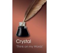 David Crystal Think on my Words (Tascabile) Canto Classics