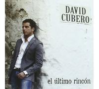 David Cubero - El Ultimo Rincon
