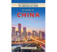 David Curtis Wright The History of China (Tascabile)