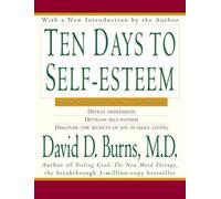 David D Burns Ten Days To Self Esteem (Tascabile)