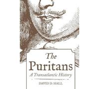 David D. Hall The Puritans (Tascabile)