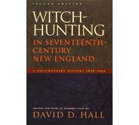 David D. Hall Witch-Hunting in Seventeenth-Century New England (Tascabile)