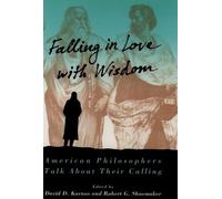 David D. Karnos Falling in Love with Wisdom (Tascabile)