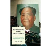 David D. Perlmutter Picturing China in the American Press (Tascabile)