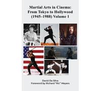David Da Silva Martial Arts in Cinema (Copertina rigida)
