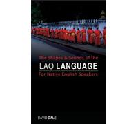 David Dale The Shapes and Sounds of the Lao Language (Copertina rigida)