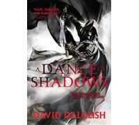 David Dalglish A Dance of Shadows (Tascabile)