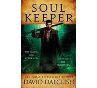 David Dalglish Soulkeeper (Tascabile) Keepers Series