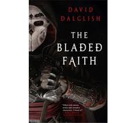 David Dalglish The Bladed Faith (Tascabile) Vagrant Gods