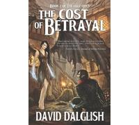 David Dalglish The Cost of Betrayal (Tascabile) Half-Orcs
