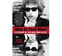 David Dalton Who Is That Man? (Tascabile)
