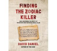 David Daniel Finding The Zodiac Killer (Tascabile)