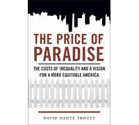 David Dante Troutt The Price of Paradise (Tascabile)