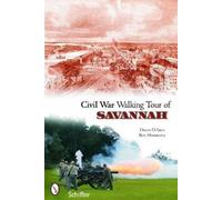 David D'Arcy Civil War Walking Tour of Savannah (Tascabile)