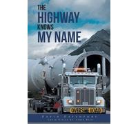 David Davenport The Highway Knows My Name (Tascabile)