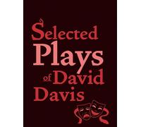 David Davis Selected Plays of David Davis (Copertina rigida)