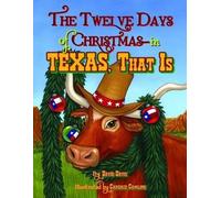 David Davis Twelve Days of Christmasin Texas, That Is, The (Copertina rigida)