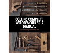 David Day Albert Jackson Collins Complete Woodworker’s Manual (Copertina rigida)