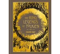 David Day The Ring Legends of Tolkien (Copertina rigida) (PRESALE 11/09/2025)