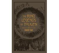 David Day The Ring Legends of Tolkien (Tascabile) Tolkien